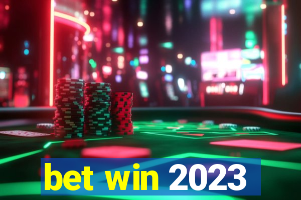 bet win 2023